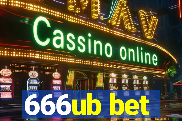 666ub bet